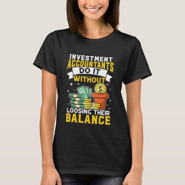 T-shirt Comptable d'investissement sans perte de solde (Devant)