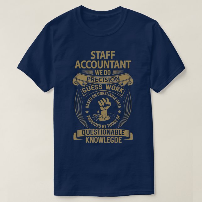 T-shirt Comptable du personnel Nous faisons Précision Post (Design devant)