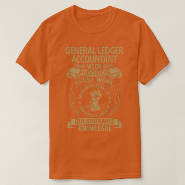 T-shirt Comptable général Nous faisons Precision Job Don (Design devant)