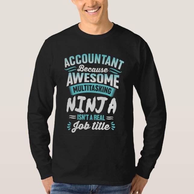 T-shirt Comptable   Ninja multitâche Titre du poste (Devant)