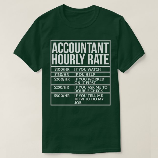 T-shirt Comptable Note horaire Drôle Comptabilité Plaisant (Design devant)
