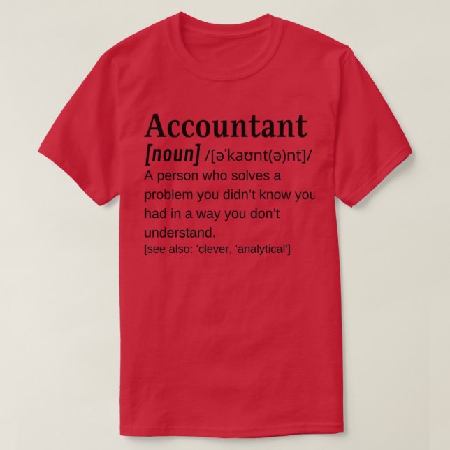 T-shirt Comptable Noun Funny Dictionnaire Définition Compt (Design devant)