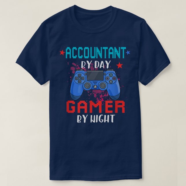 T-shirt Comptable Par Joueur De Jour Par Nuit Joueur De Je (Design devant)