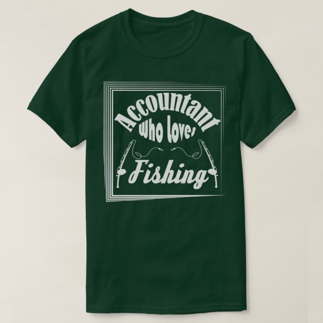 T-shirt Comptable qui aime la pêche (Design devant)