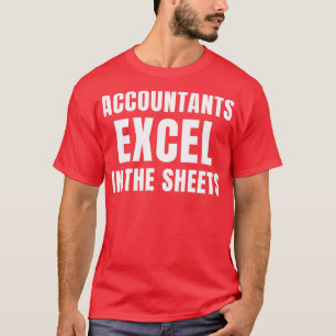 T-shirt Comptables amusants Excel dans les feuilles Compta