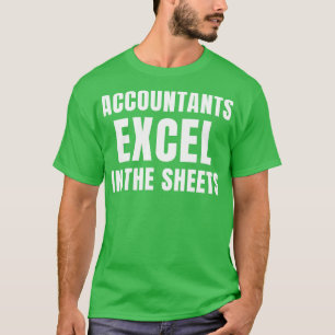 T-shirt Comptables amusants Excel dans les feuilles Compta