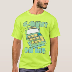 T-shirt Compter sur moi Retro Calculateur Vintage Refroidi