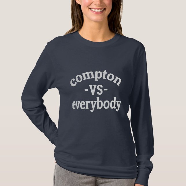 T-shirt Compton vs tous les jours  (Devant)