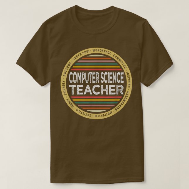 T-shirt Computer Science Teacher Shirt Funny Profession Bi (Design devant)