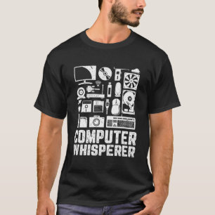 T-shirt Computer Whisperer Funny Tech prend en charge Nerd