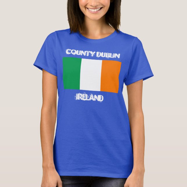 T-shirt Comté de Dublin, Irlande avec drapeau irlandais (Devant)
