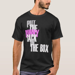 T-shirt Con Air - Put The Bunny Back In the Box Essential 