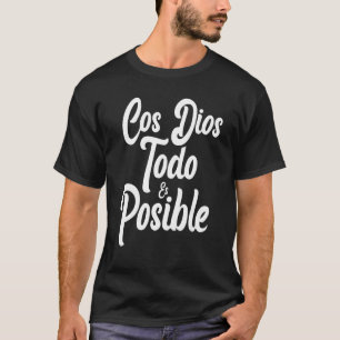 T-shirt Con Dios Todo Es Posible - Christian Jesus Faith L