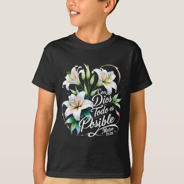 T-shirt Con Dios Todo Es Sible Mateo 19_26 Gift  (Devant)