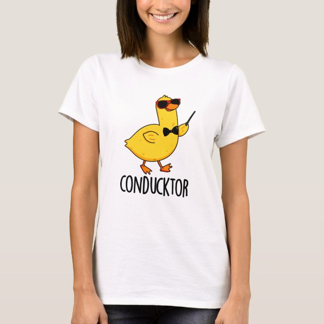 T-shirt Con-duck-tor Funny Music Conducteur Canard Pun (Devant)