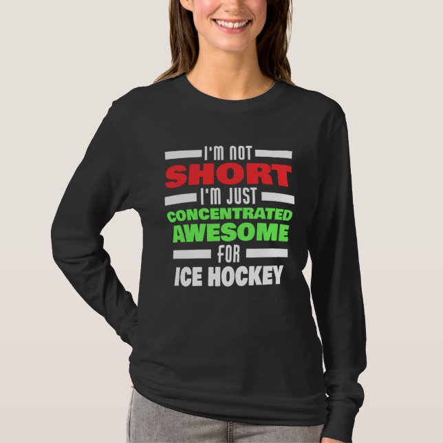 T-shirt Concentrated Awesome For Ice Hockey Saying Ice Hoc (Devant)