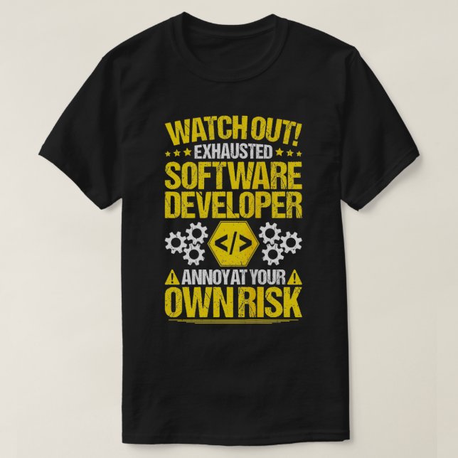 T-shirt Concepteur de logiciels de risques pour le program (Design devant)