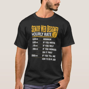 T-shirt Concepteur Web senior Taux horaire Senior Web Deve