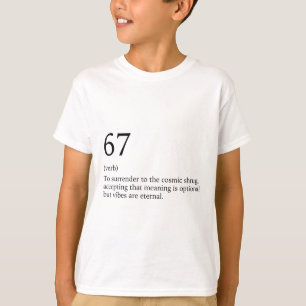 T-shirt Conception 67 Meme Six Sept 6-7 Blague drôle d'Int