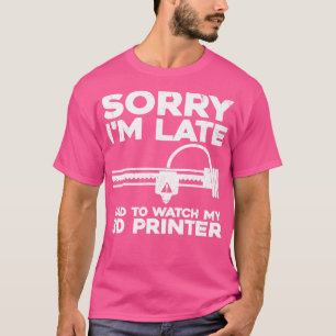 T-shirt Conception amusante d'imprimante 3D pour hommes fe
