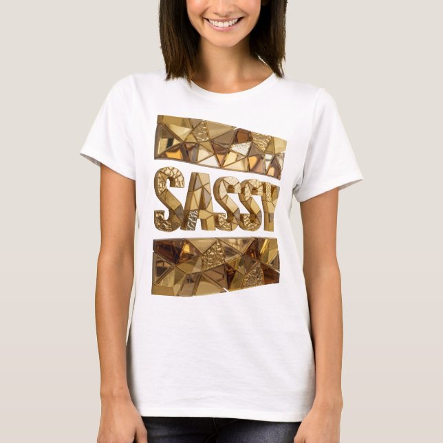 T-shirt Conception audacieuse SASSY Or criblé (Devant)