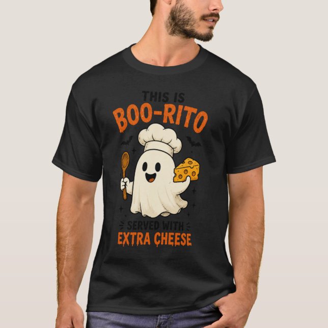 T-shirt Conception «C'est un Boo-Rito servi avec fromage s (Devant)