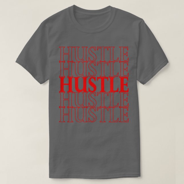 T-shirt Conception cool Hustle, Gym et Motivation de trava (Design devant)