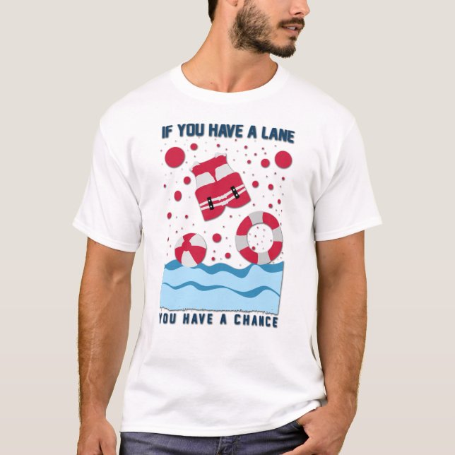 T-shirt Conception cool Lifeguard - Si Vous Avez Une Voie (Devant)