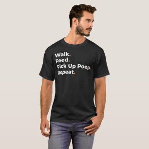 T-shirt Conception d'amour de chien Marcher Nourrir Ramass