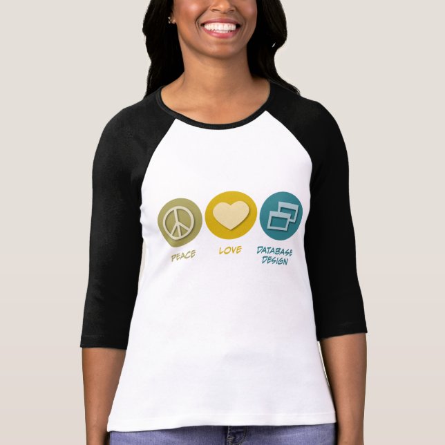 T-shirt Conception de bases de données d'amour de paix (Devant)