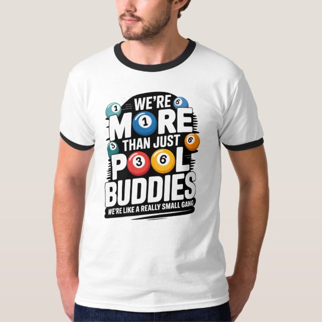 T-shirt Conception de billard - Plus que de simples copain (Devant)