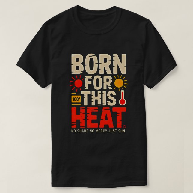 T-shirt Conception de chaleur audacieuse pour les chercheu (Design devant)