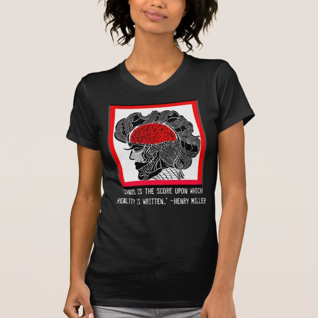 T-shirt Conception de chaos et de réalité (Devant)