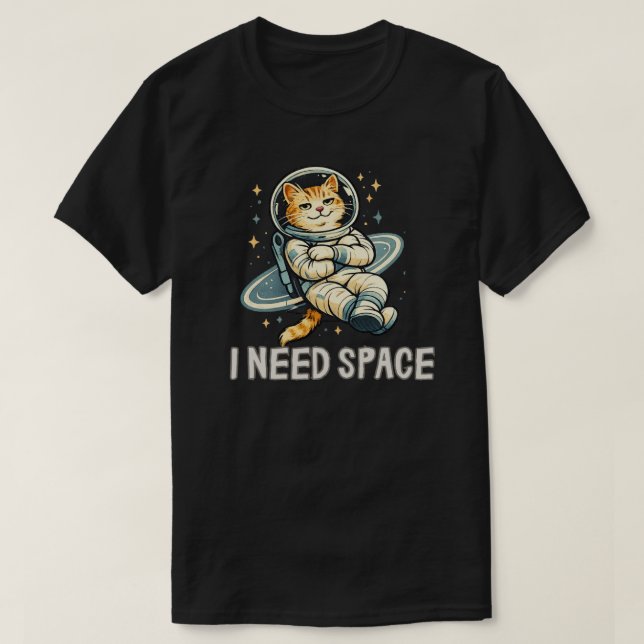 T-shirt Conception de chat drôle J'ai besoin d'espace (Design devant)