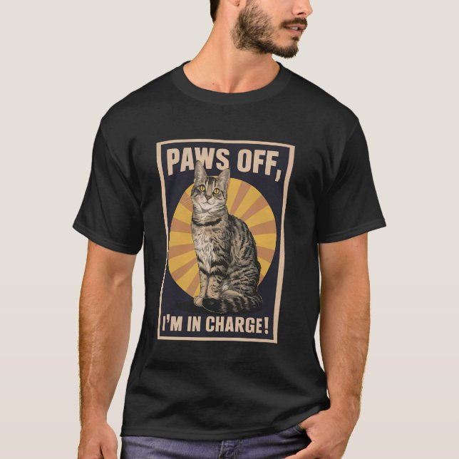 T-shirt Conception de chat drôle Paws Off Je suis chargé C (Devant)