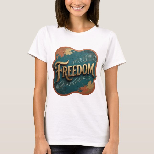 T-shirt Conception de chemise Statement Gold FREEDOM (Devant)