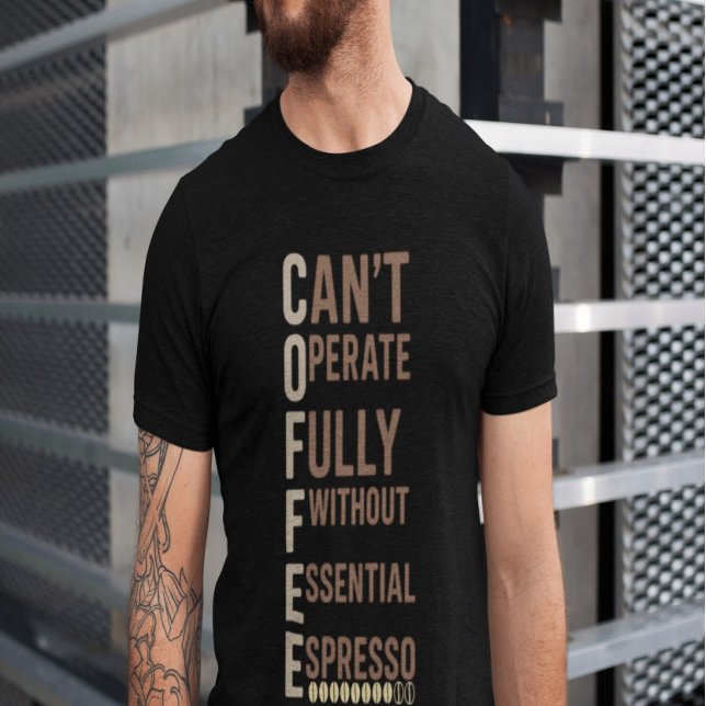 T-shirt Conception de citation acrostiche de café drôle (Créateur téléchargé)