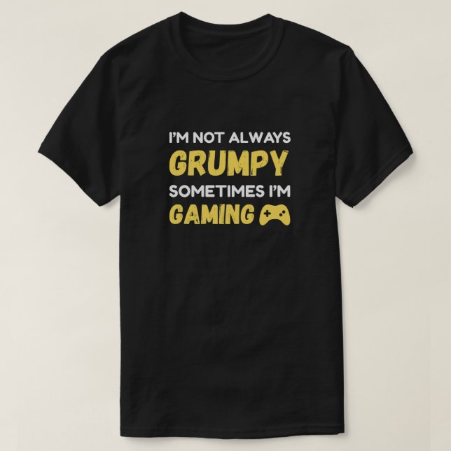 T-shirt Conception de citation de joueur grincheux drôle (Design devant)
