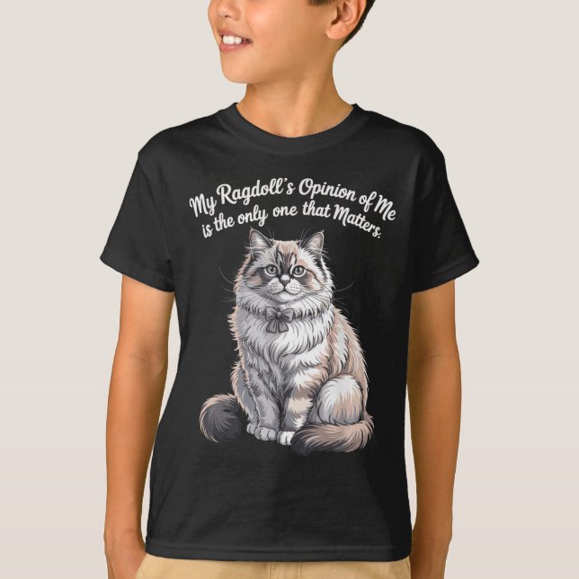 T-shirt Conception de citation de l'opinion de mes Ragdoll (Devant)