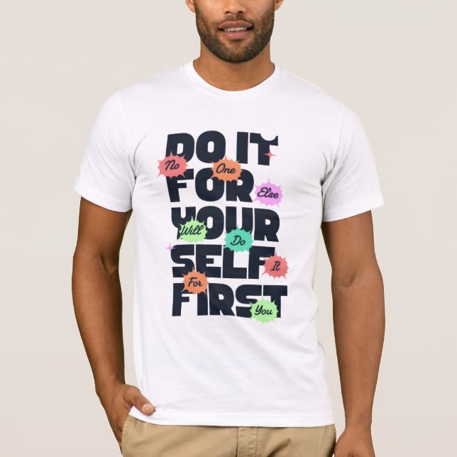 T-shirt Conception de citation motivationnelle pour une me (Devant)