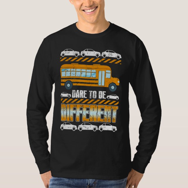 T-shirt Conception de conducteur d'autobus scolaire sois d (Devant)