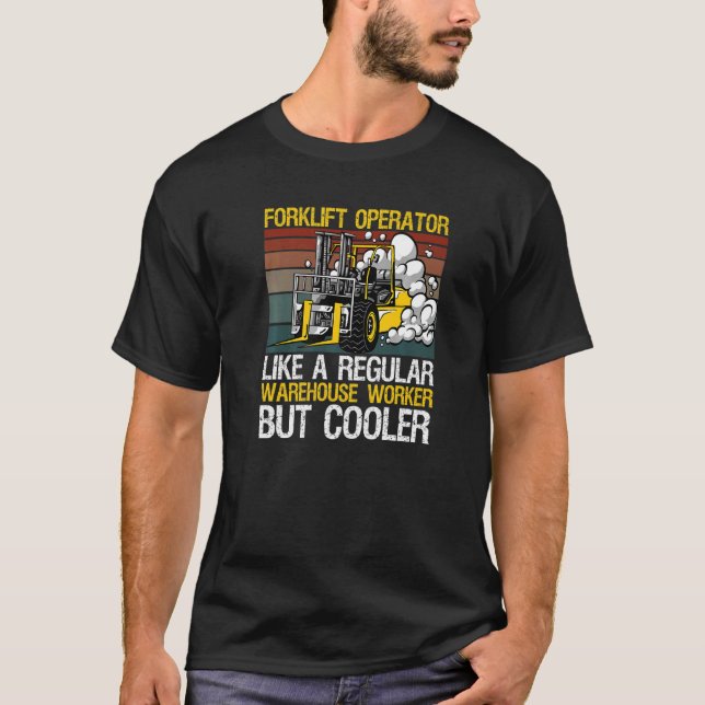 T-shirt Conception de conducteur de chariot élévateur pour (Devant)
