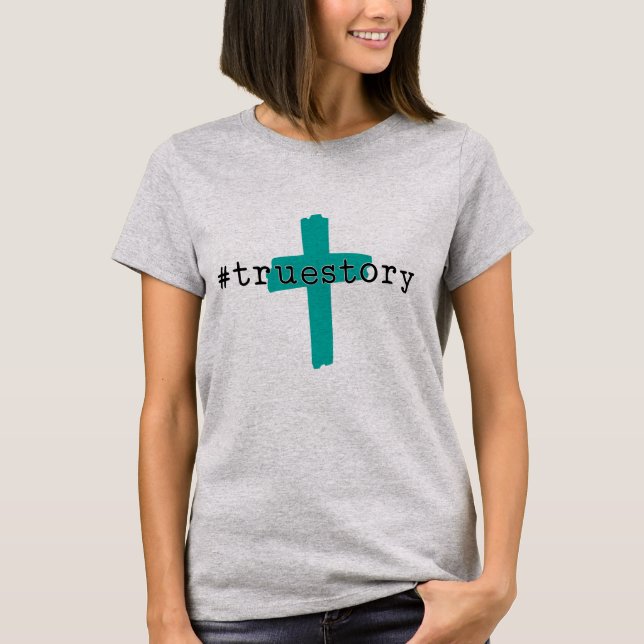 T-shirt #Conception de croix TrueStory (Devant)