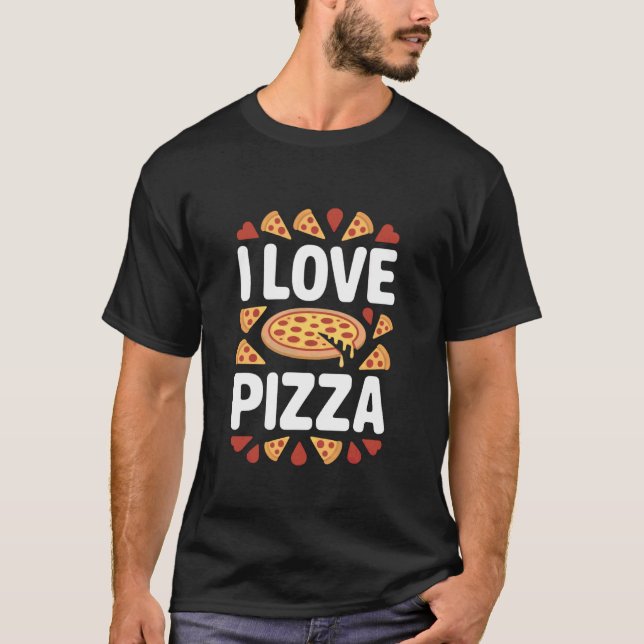 T-shirt Conception de délice pour les fanatiques de pizza  (Devant)