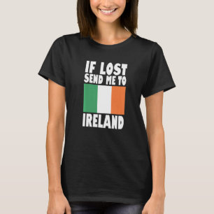 T-shirt Conception de drapeau d'Irlande  Si perdu envoyez-