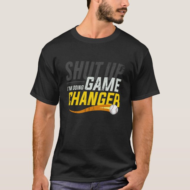 T-shirt Conception de fan de baseball Ferme-la, je fais Ch (Devant)