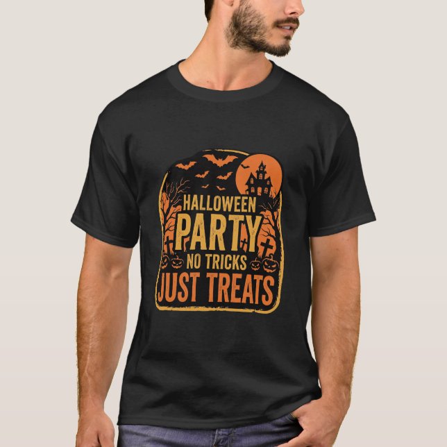 T-shirt Conception de fête d'Halloween pas de tours juste  (Devant)