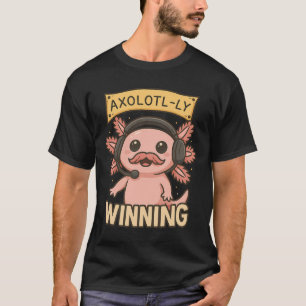 T-shirt Conception de joueur drôle gagnant Axolotl-ly pour