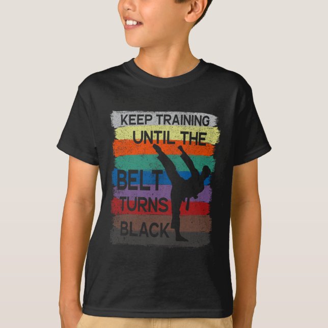 T-shirt Conception de karaté Continuez à vous entraîner ju (Devant)