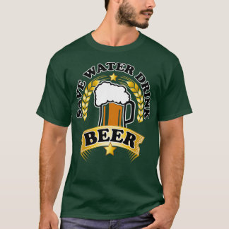 T-shirt Conception de la bière Économisez de l'eau